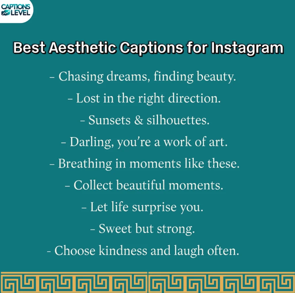 Best Aesthetic Captions for Instagram