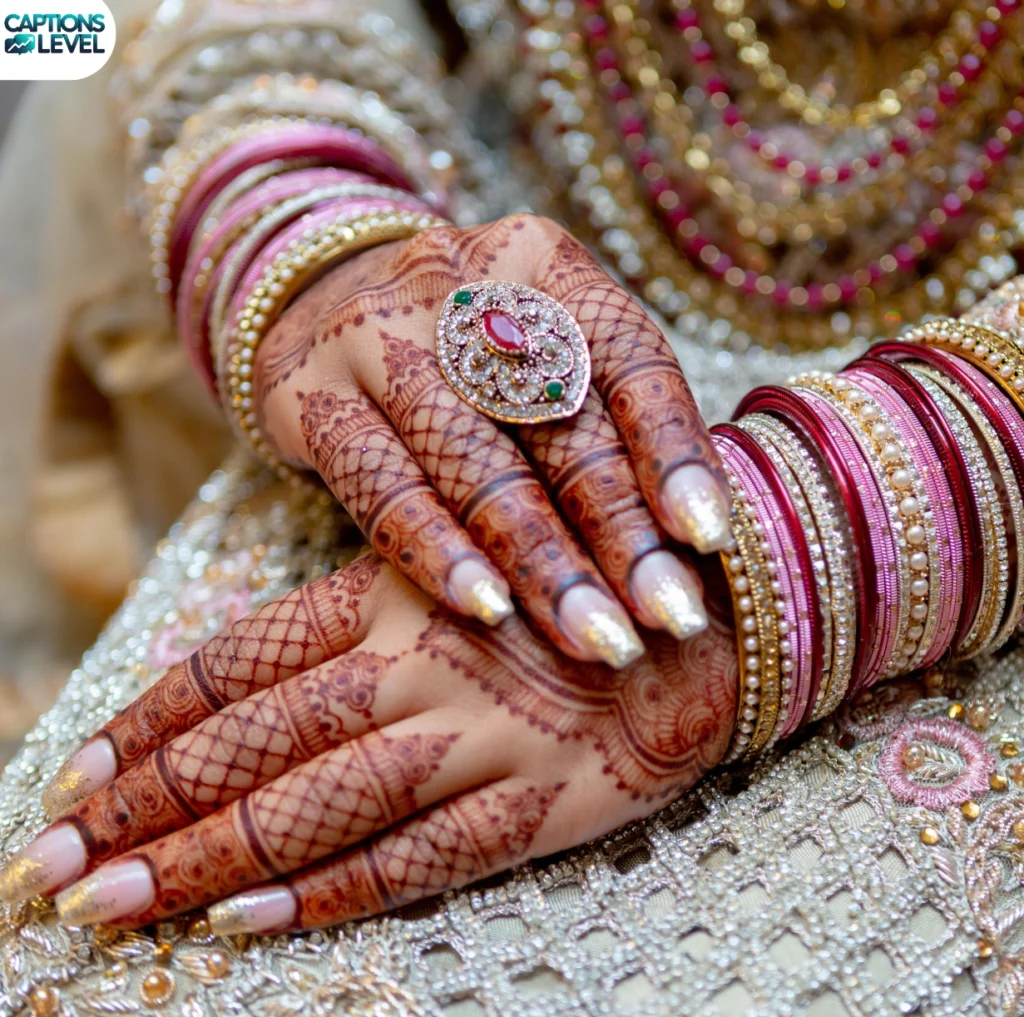 Captions for Mehndi Ceremony & Wedding Functions