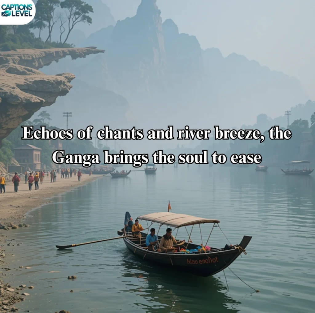 Ganga River Beauty Captions for Instagram