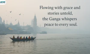 Ganga River Captions