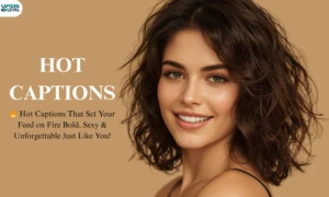 Hot Captions