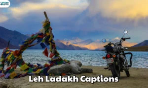 Leh Ladakh Captions