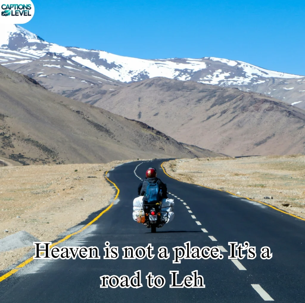 Leh Ladakh Quotes