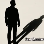 Best Shadow Captions